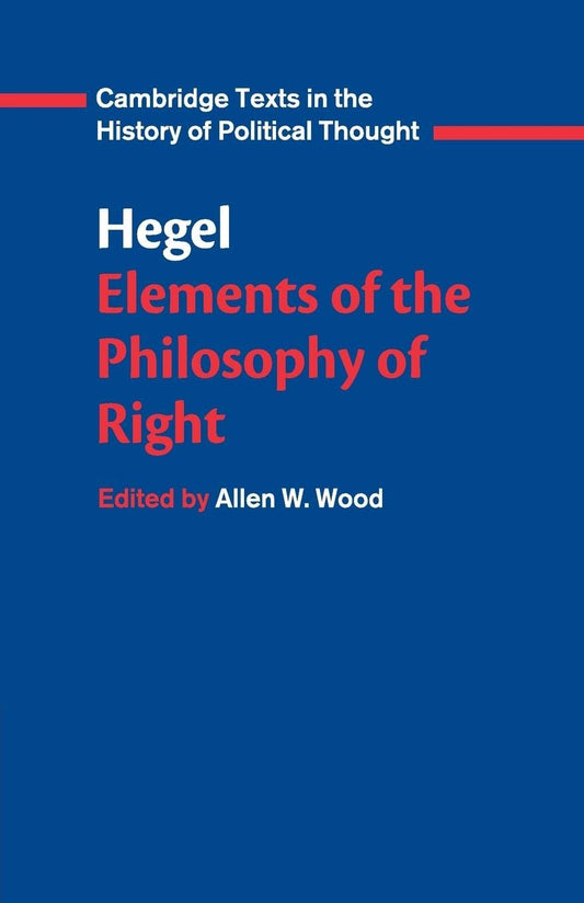 Elements of the Philosophy of Right