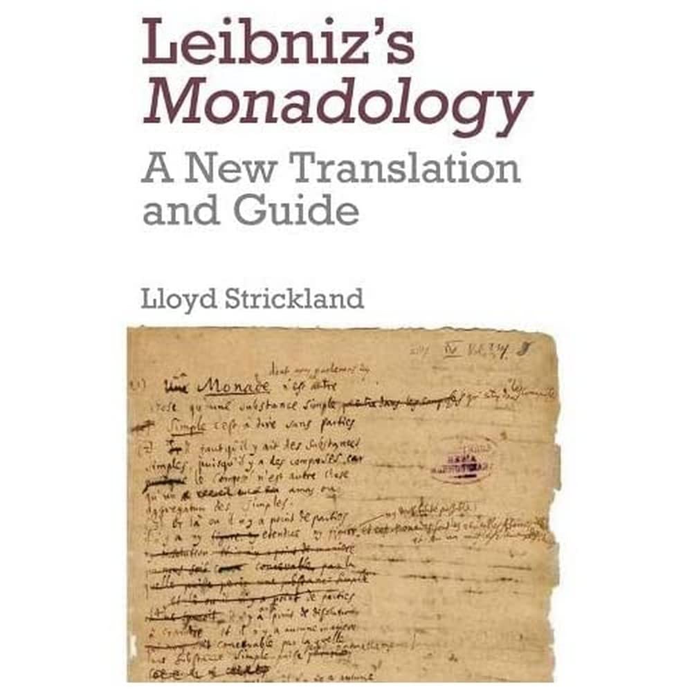 Leibniz's Monadology: A New Translation and Guide