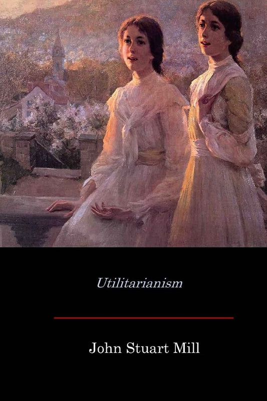 Utilitarianism