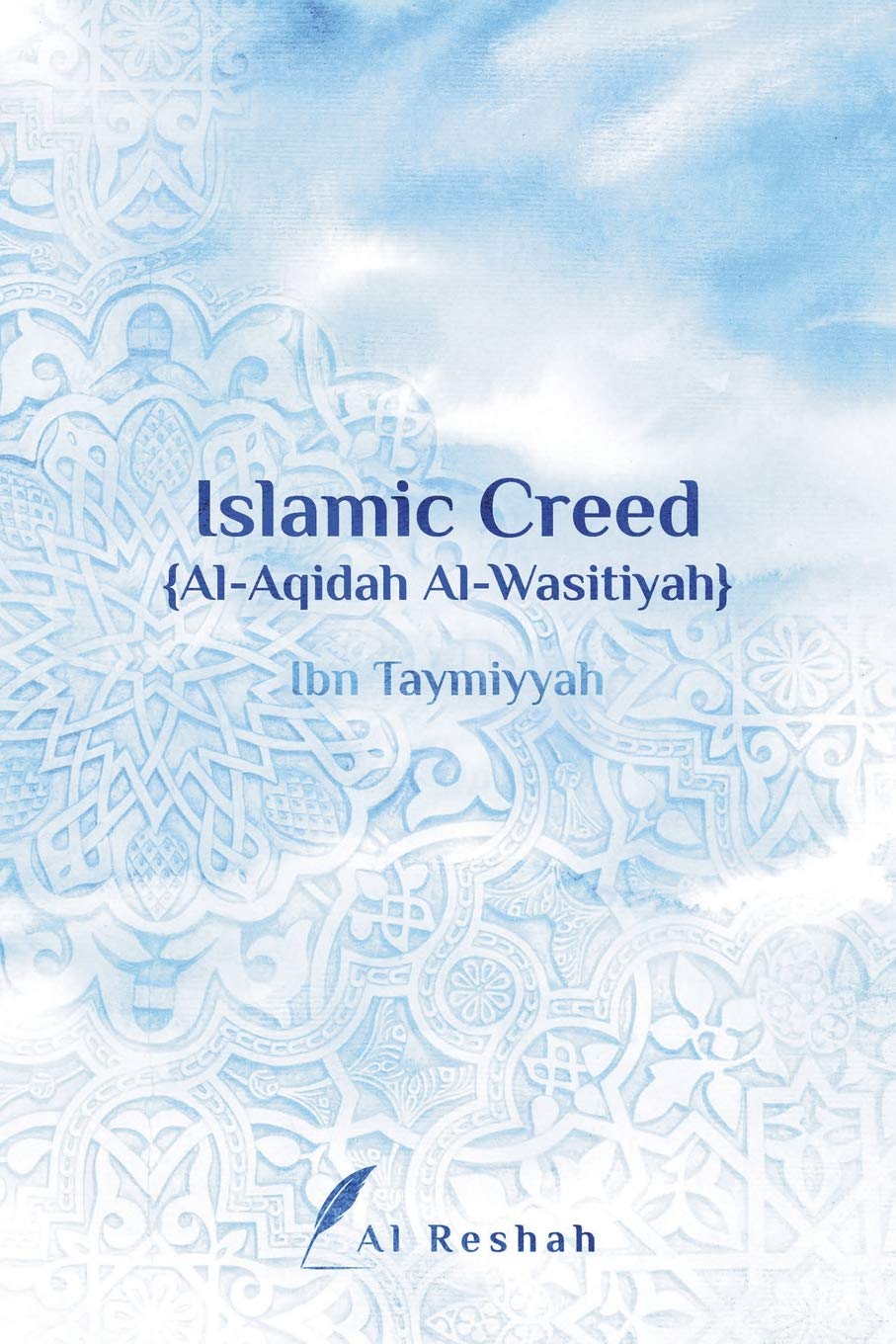 Islamic Creed (Al-Aqidah Al-Wasitiyah)