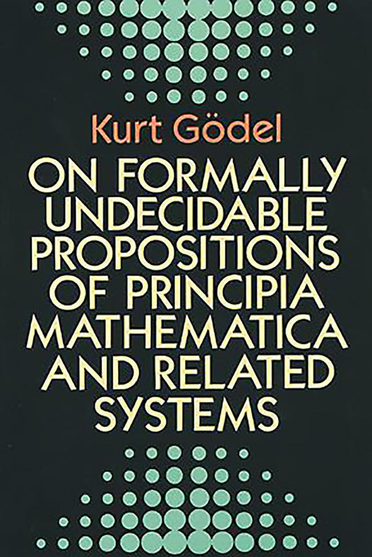 On Formally Undecidable Propositions of Principia Mathematica and Related Systems (Revised)